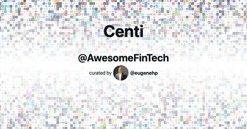 Centi Awesome FinTech