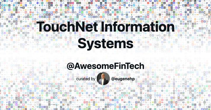 TouchNet Information Systems Awesome FinTech TouchNet Information Systems Awesome FinTech