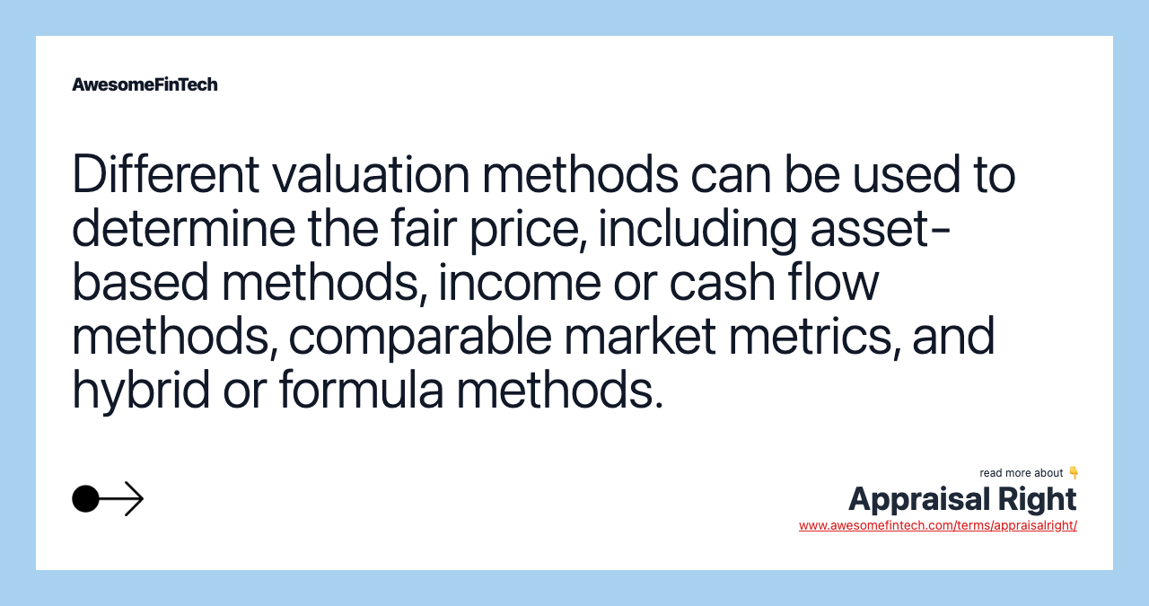 Different valuation methods can be used to determine the fair price, including asset-based methods, income or cash flow methods, comparable market metrics, and hybrid or formula methods.