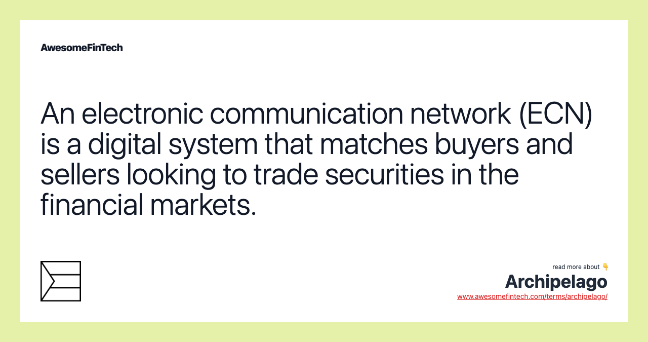 An electronic communication network (ECN) is a digital system that matches buyers and sellers looking to trade securities in the financial markets.