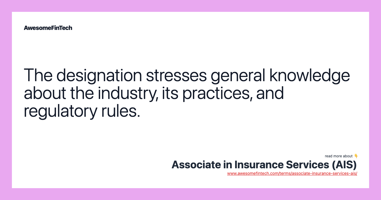 The designation stresses general knowledge about the industry, its practices, and regulatory rules.