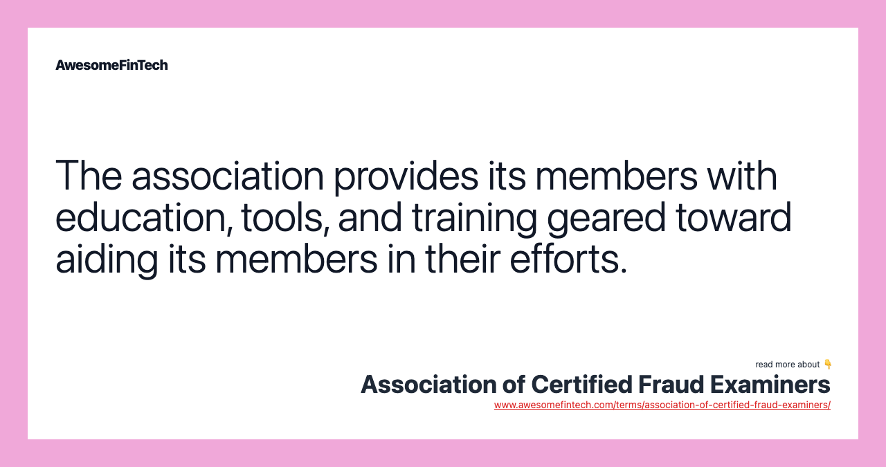 The association provides its members with education, tools, and training geared toward aiding its members in their efforts.