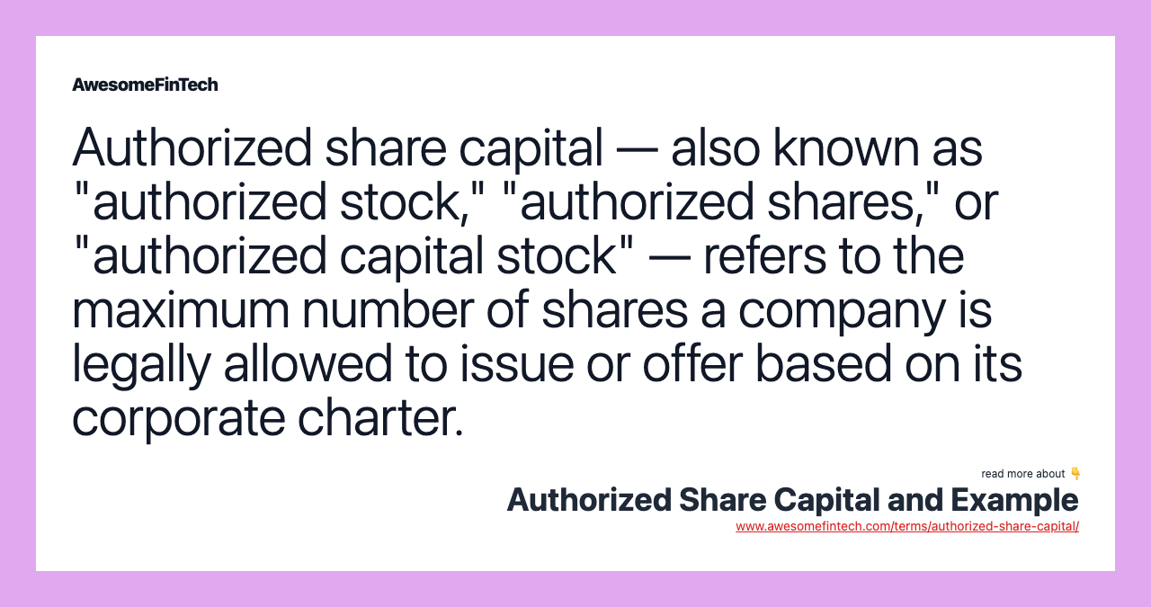 Authorized Share Capital Definition Example And Types 60 OFF