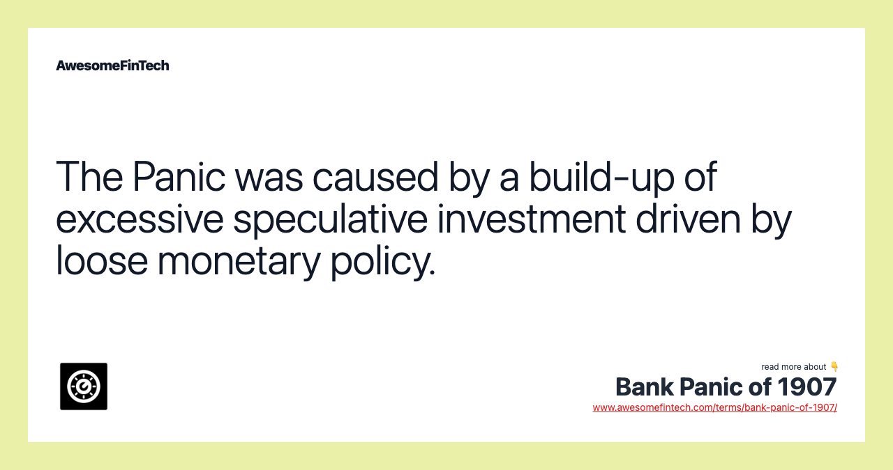 The Panic was caused by a build-up of excessive speculative investment driven by loose monetary policy.