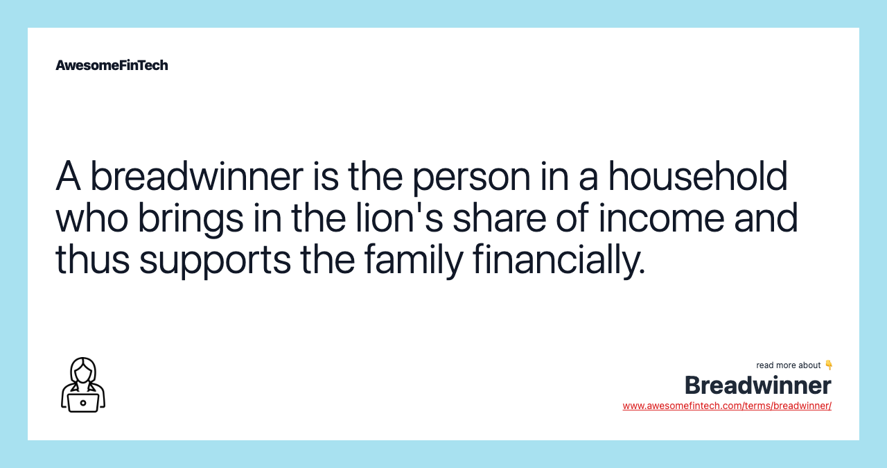 Breadwinner AwesomeFinTech Blog