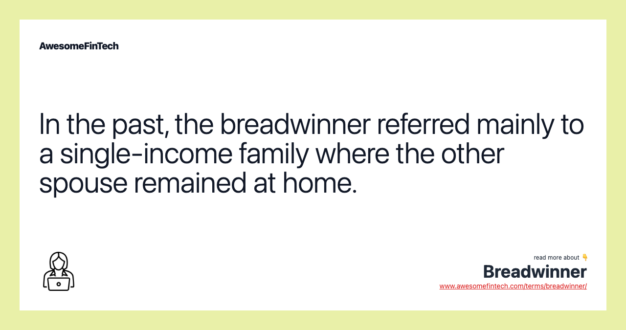 Breadwinner AwesomeFinTech Blog