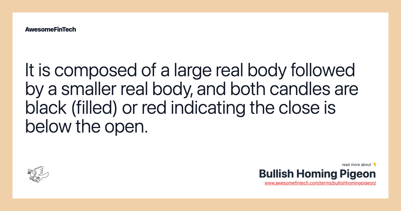 It is composed of a large real body followed by a smaller real body, and both candles are black (filled) or red indicating the close is below the open.