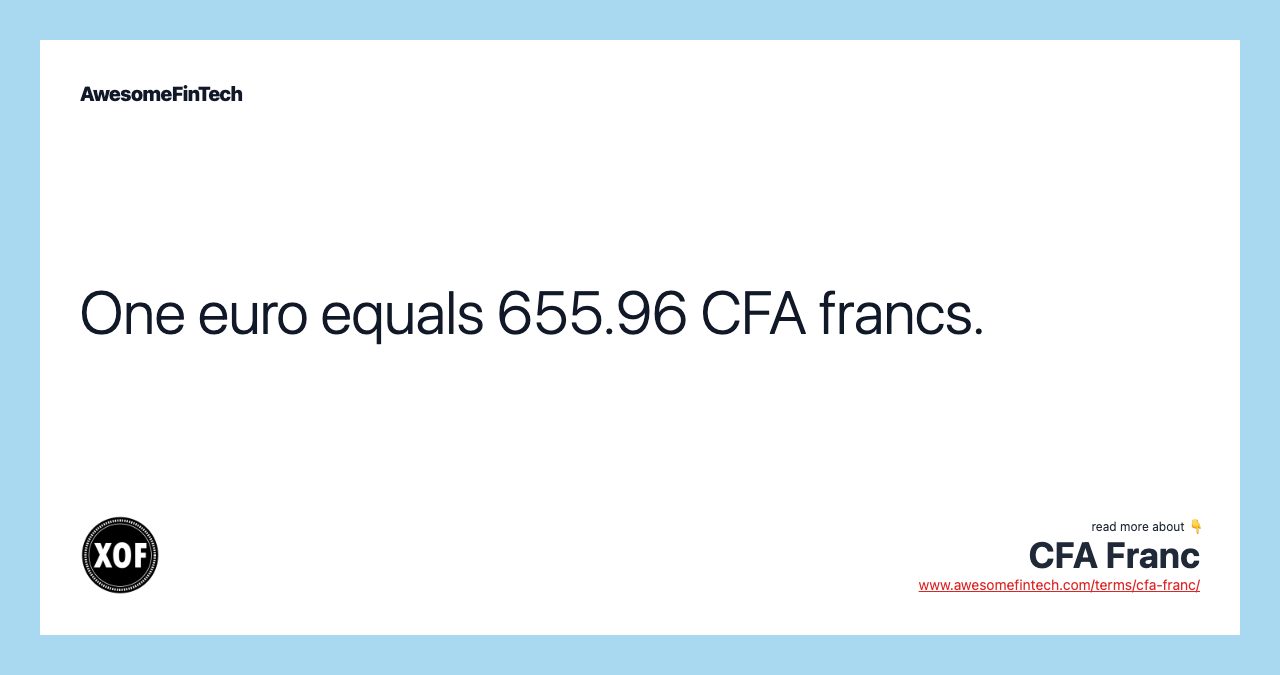 CFA Franc AwesomeFinTech Blog