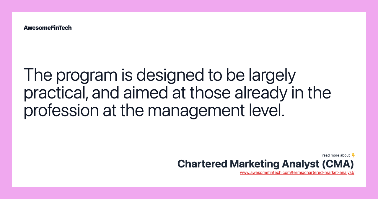 The program is designed to be largely practical, and aimed at those already in the profession at the management level.