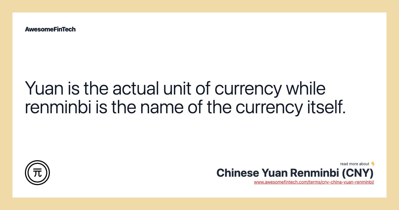 Yuan is the actual unit of currency while renminbi is the name of the currency itself.
