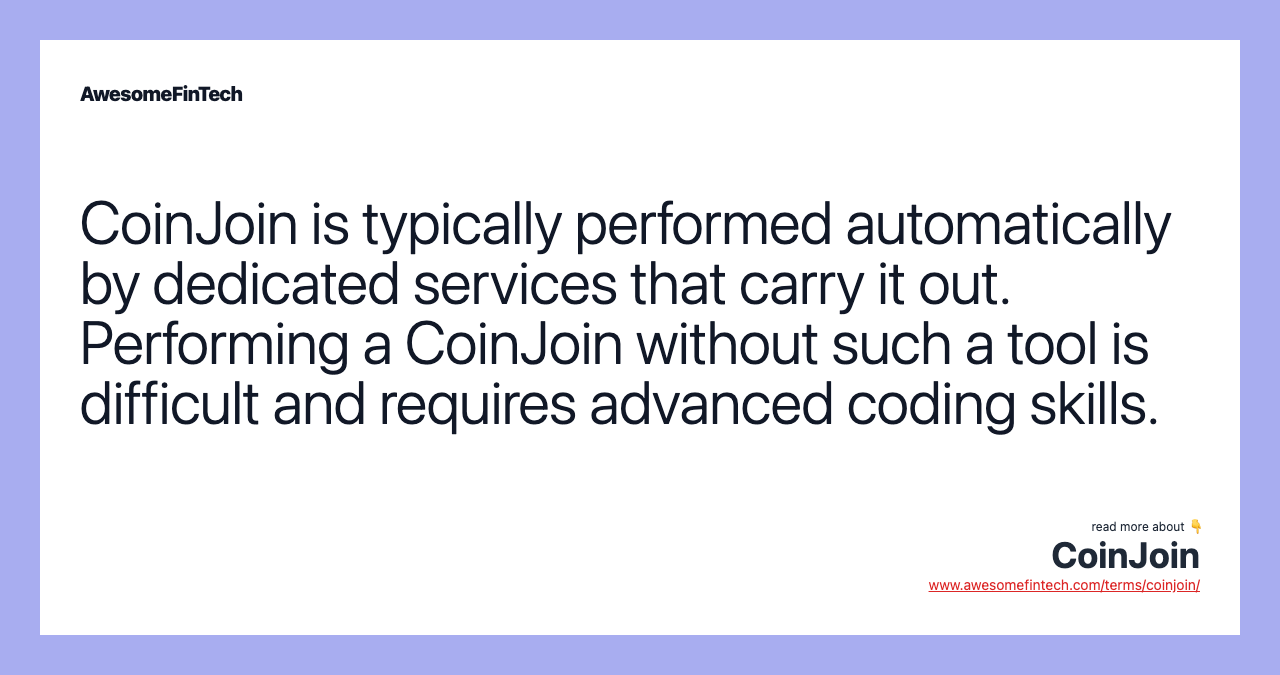 CoinJoin is typically performed automatically by dedicated services that carry it out. Performing a CoinJoin without such a tool is difficult and requires advanced coding skills.