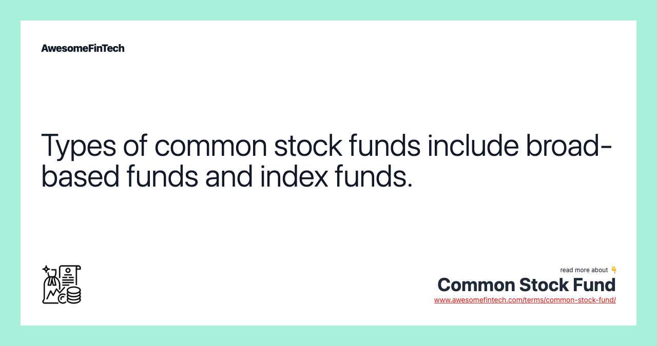 Common Stock Fund | AwesomeFinTech Blog