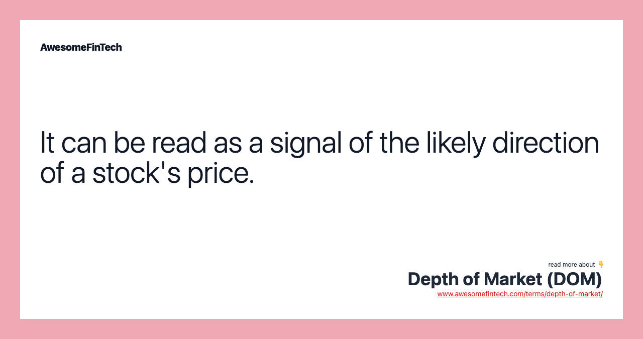 It can be read as a signal of the likely direction of a stock's price.