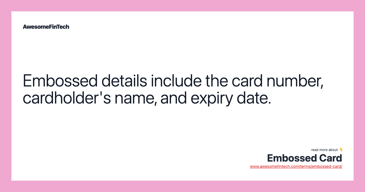 Embossed details include the card number, cardholder's name, and expiry date.