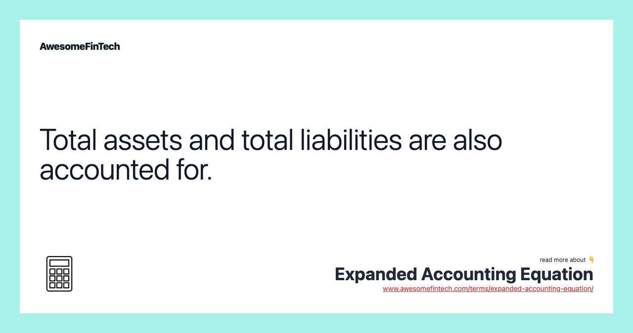 Total assets and total liabilities are also accounted for.