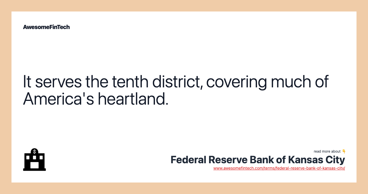 It serves the tenth district, covering much of America's heartland.