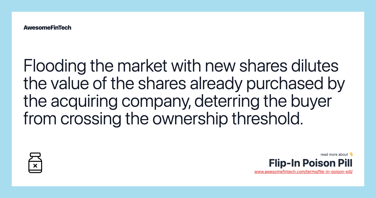 Flooding the market with new shares dilutes the value of the shares already purchased by the acquiring company, deterring the buyer from crossing the ownership threshold.