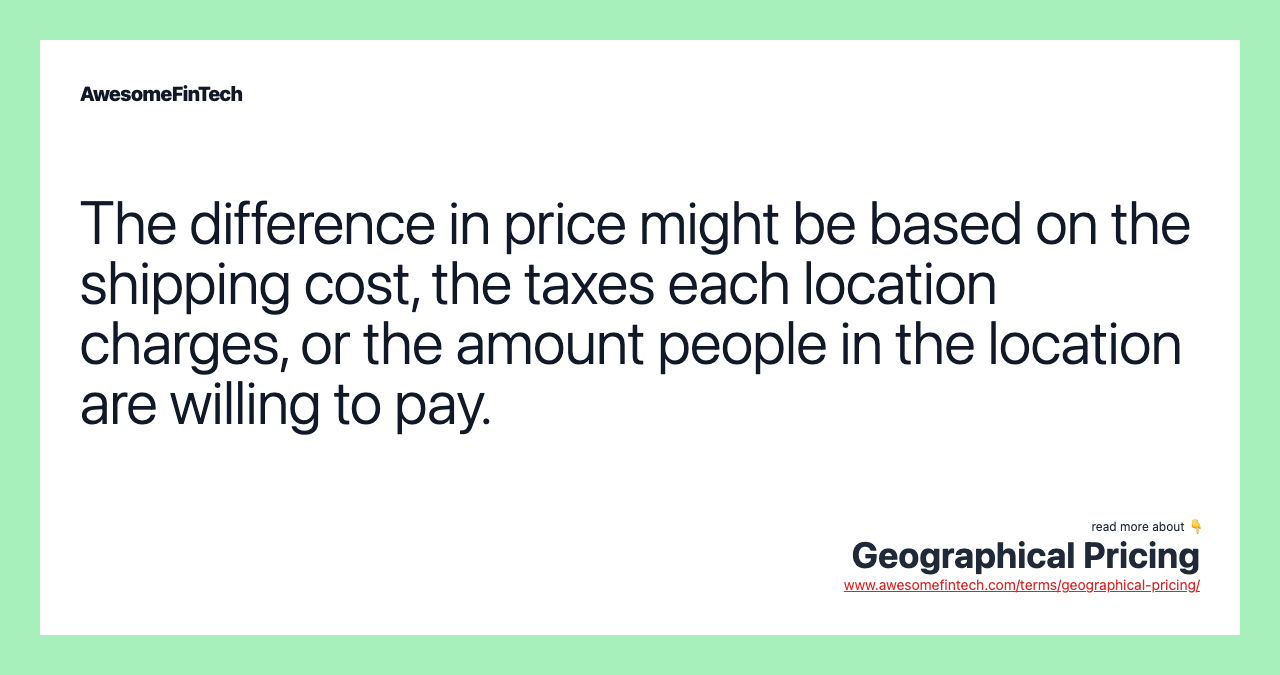 The difference in price might be based on the shipping cost, the taxes each location charges, or the amount people in the location are willing to pay.