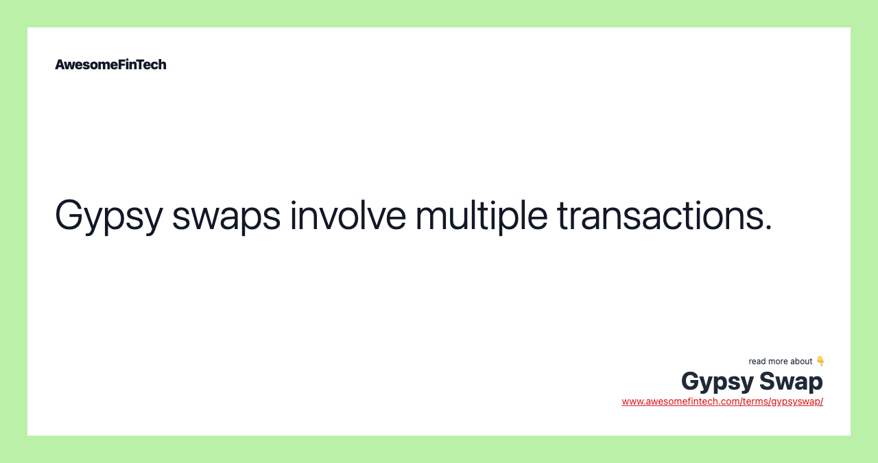 Gypsy Swap AwesomeFinTech Blog
