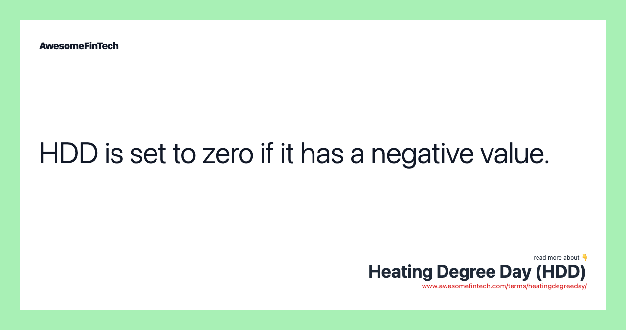HDD is set to zero if it has a negative value.