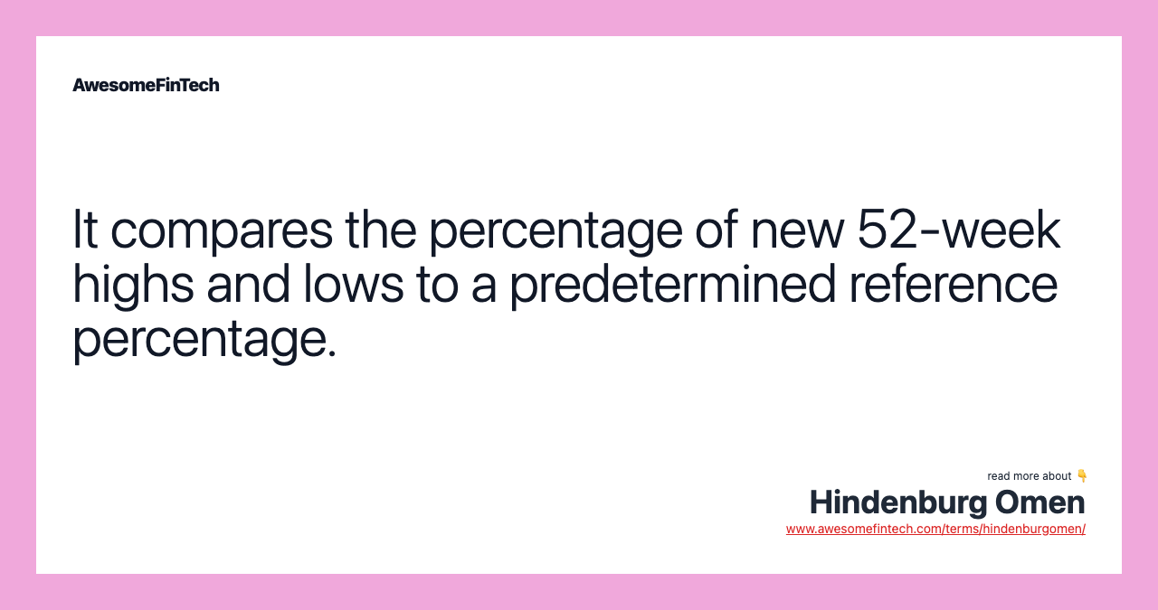 It compares the percentage of new 52-week highs and lows to a predetermined reference percentage.