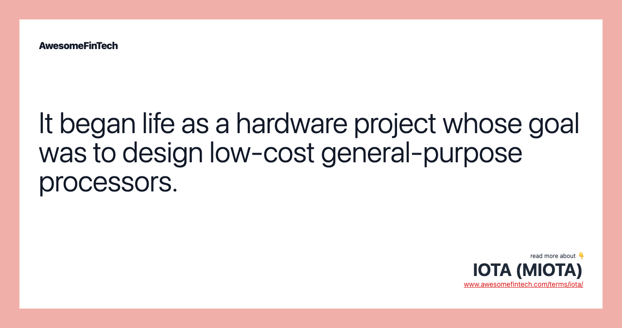 It began life as a hardware project whose goal was to design low-cost general-purpose processors.