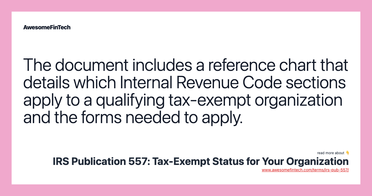 The document includes a reference chart that details which Internal Revenue Code sections apply to a qualifying tax-exempt organization and the forms needed to apply.