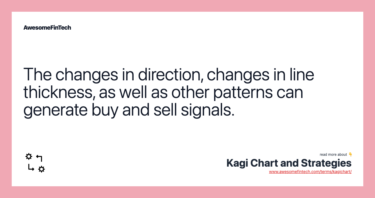 The changes in direction, changes in line thickness, as well as other patterns can generate buy and sell signals.