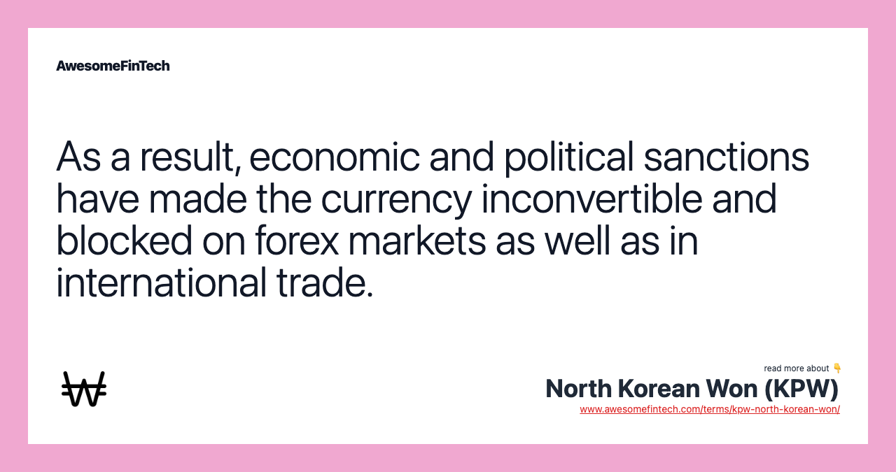 As a result, economic and political sanctions have made the currency inconvertible and blocked on forex markets as well as in international trade.