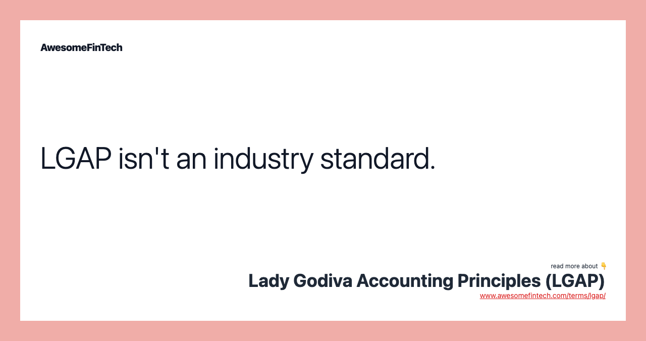 LGAP isn't an industry standard.