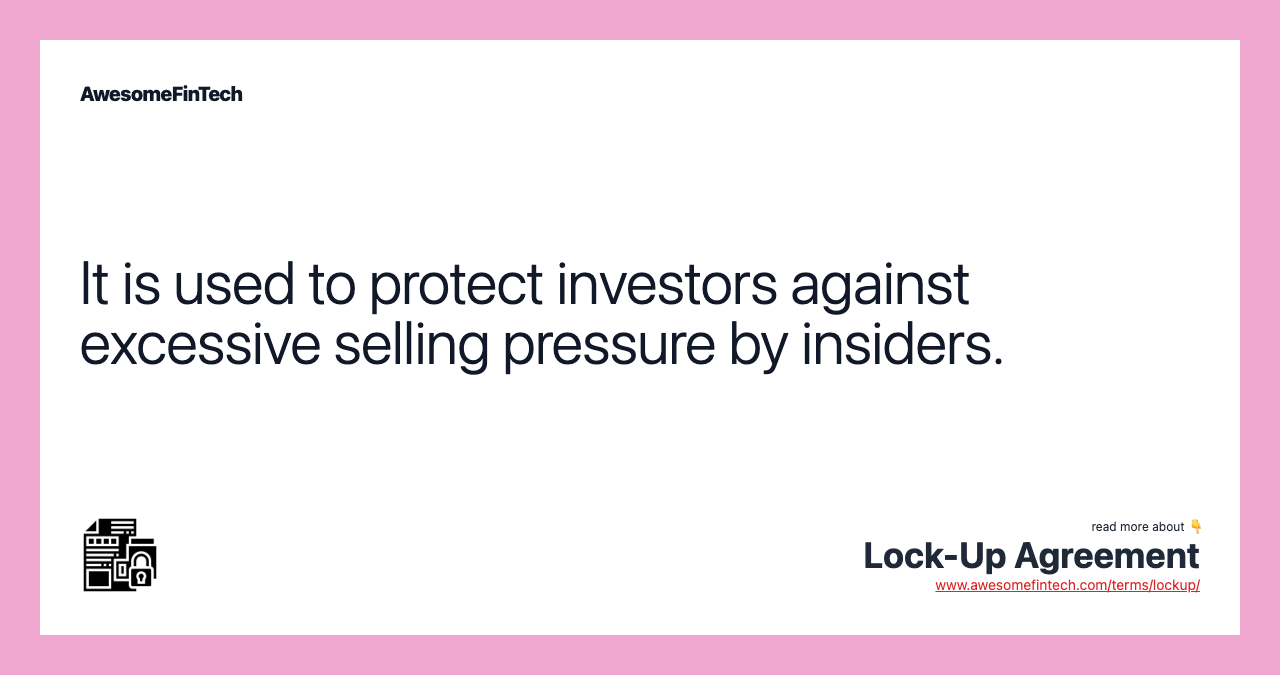 It is used to protect investors against excessive selling pressure by insiders.