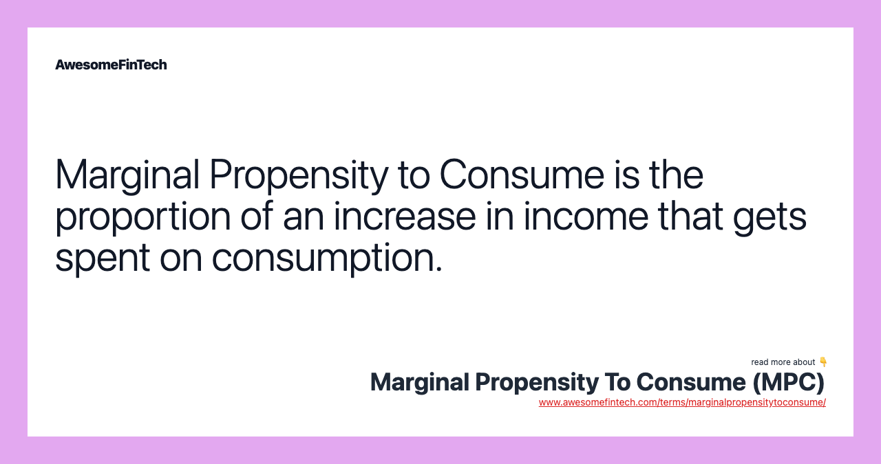 Marginal Propensity to Consume