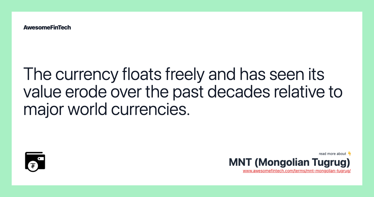 The currency floats freely and has seen its value erode over the past decades relative to major world currencies.