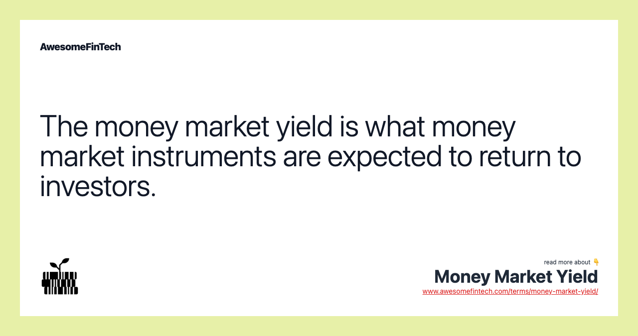 Money market yield deals