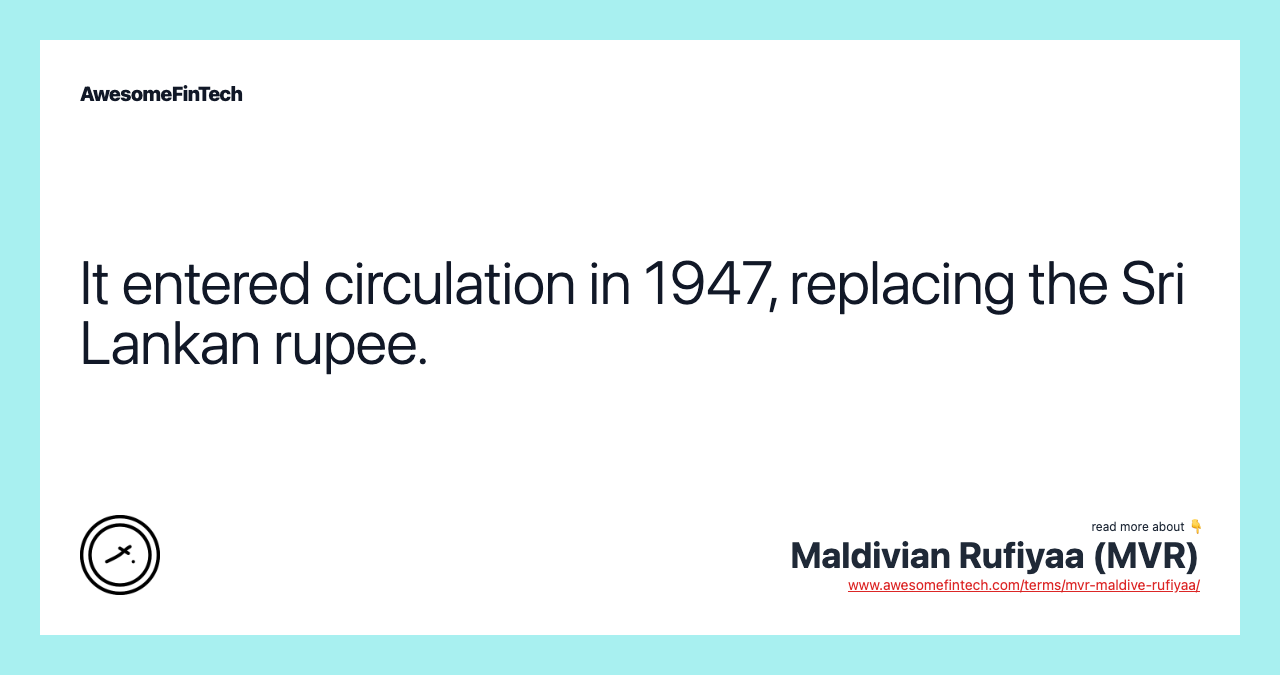 It entered circulation in 1947, replacing the Sri Lankan rupee.