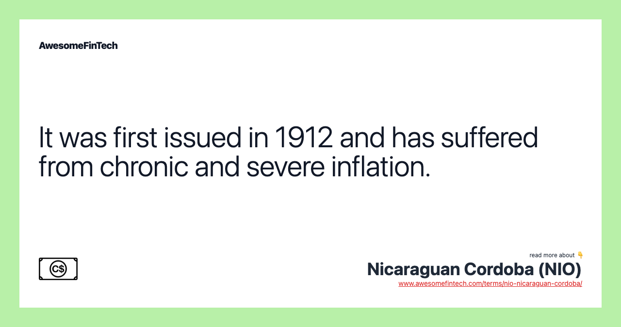 It was first issued in 1912 and has suffered from chronic and severe inflation.