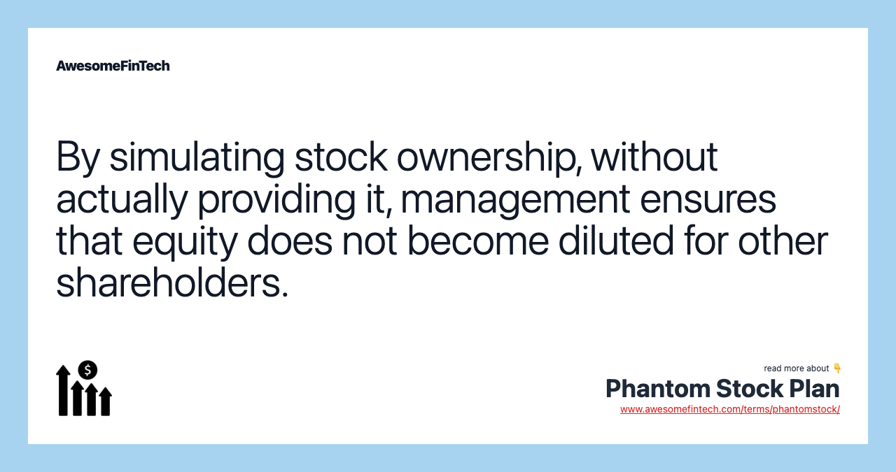 By simulating stock ownership, without actually providing it, management ensures that equity does not become diluted for other shareholders.