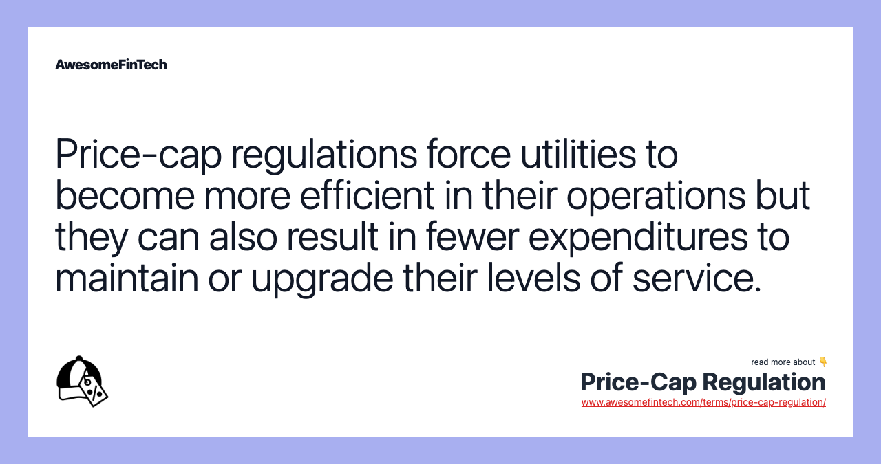 Price Cap Regulation AwesomeFinTech Blog