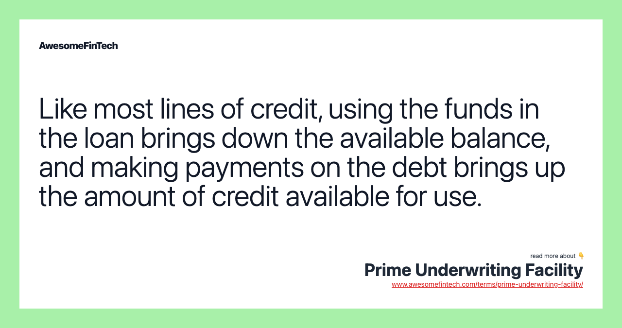 Like most lines of credit, using the funds in the loan brings down the available balance, and making payments on the debt brings up the amount of credit available for use.