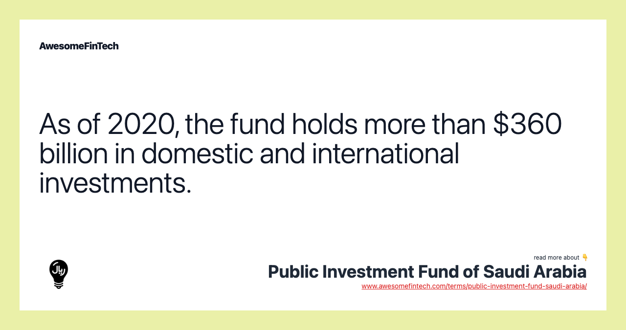 As of 2020, the fund holds more than $360 billion in domestic and international investments.