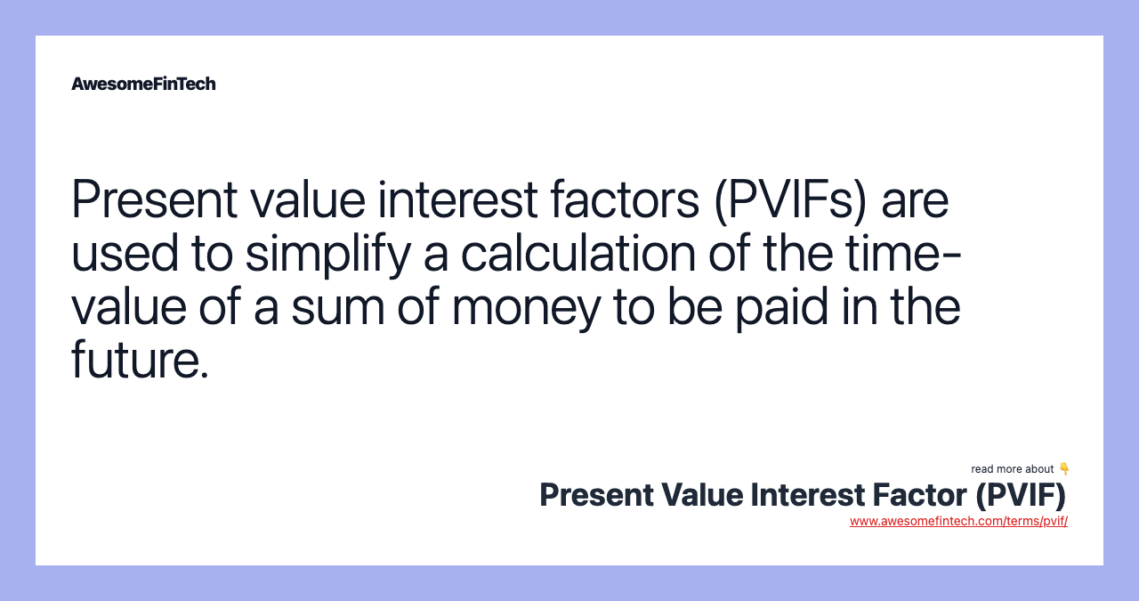 Present Value Interest Factor of Annuity (PVIFA) Formula, Tables