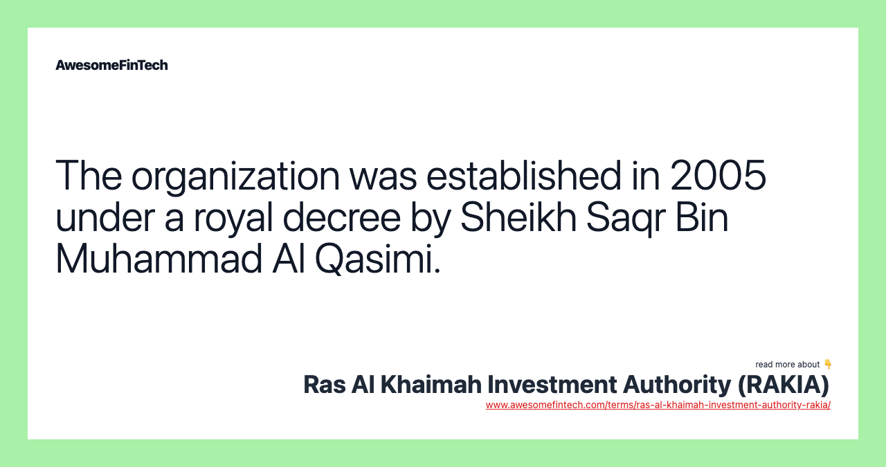 The organization was established in 2005 under a royal decree by Sheikh Saqr Bin Muhammad Al Qasimi.