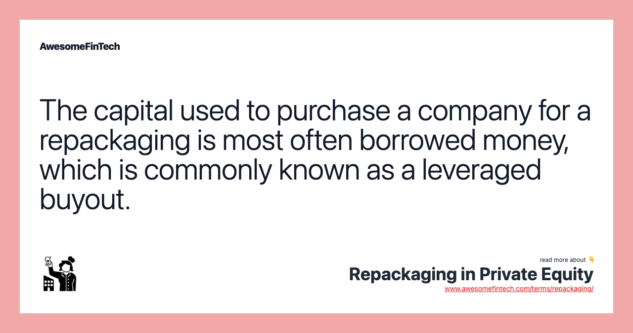 Repackaging Note Repackaging in Private Equity | AwesomeFinTech Blog