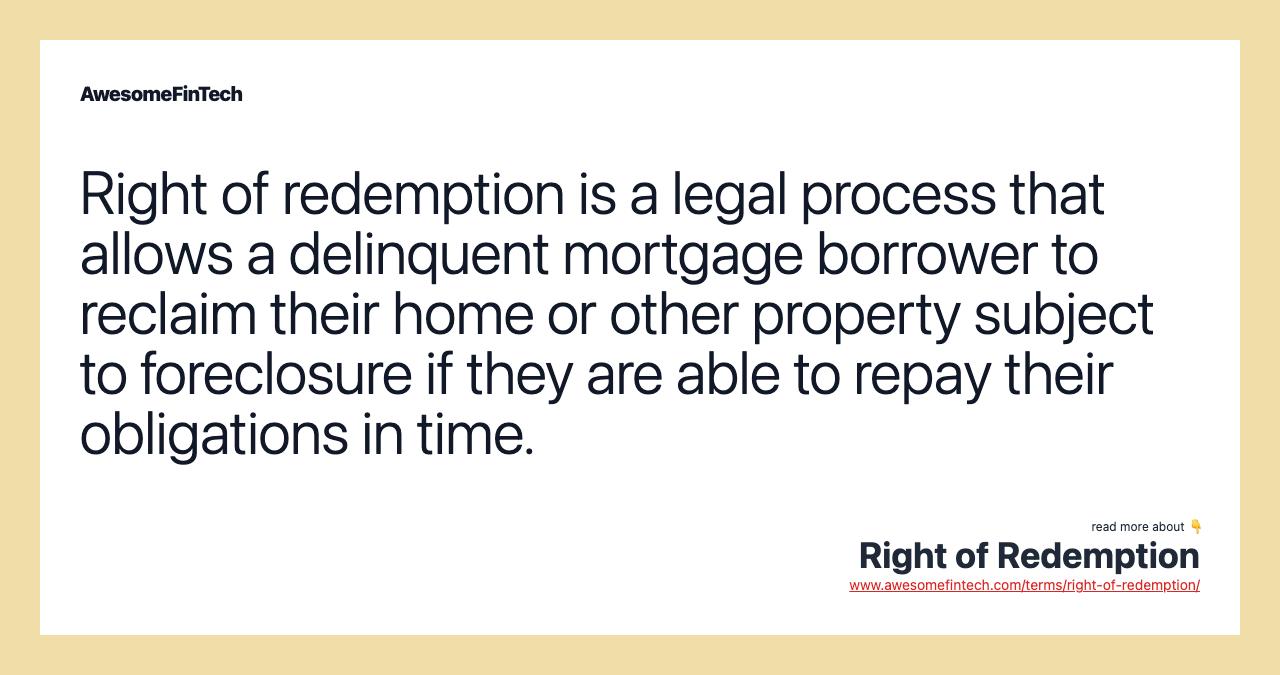 Right of Redemption AwesomeFinTech Blog
