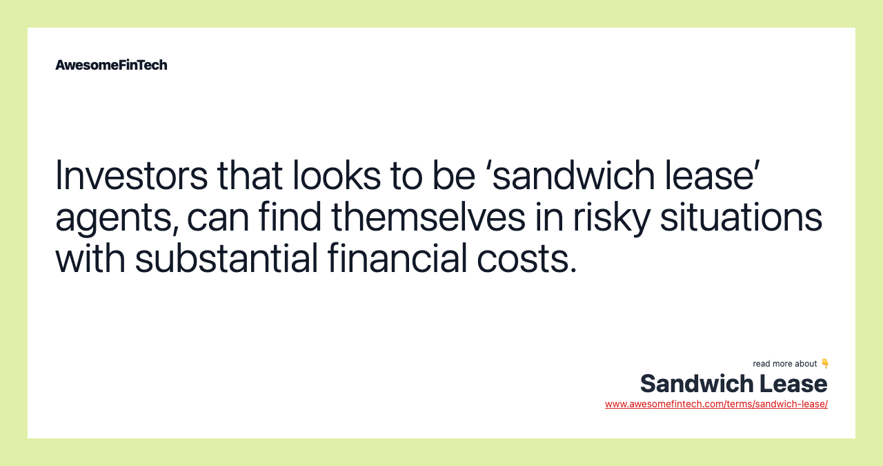 Sandwich Lease AwesomeFinTech Blog