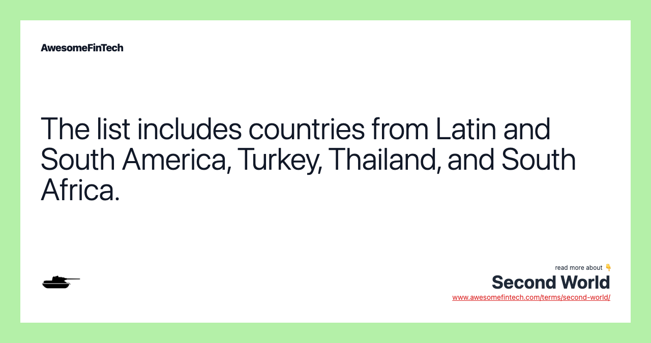 The list includes countries from Latin and South America, Turkey, Thailand, and South Africa.