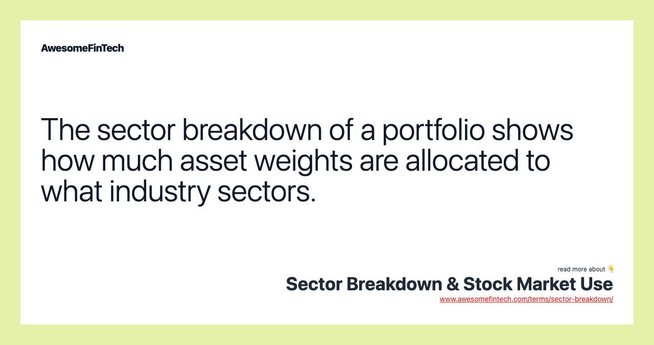 Sector Breakdown & Stock Market Use