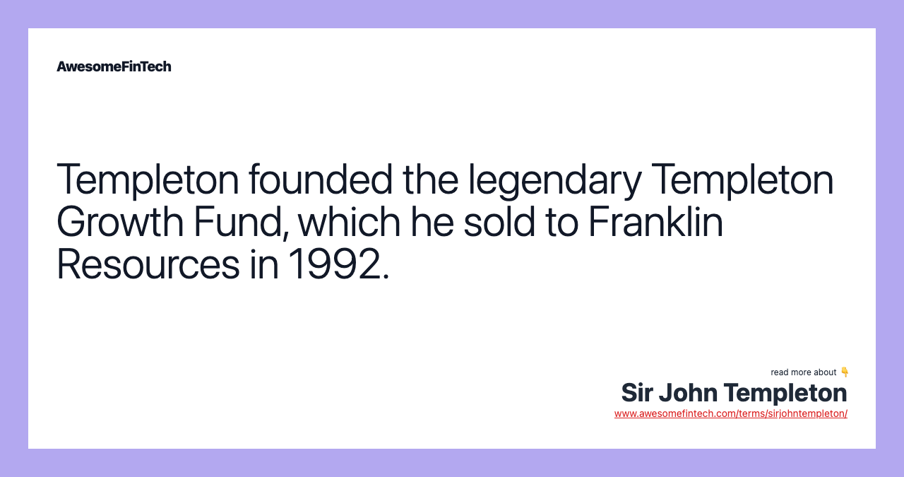 Sir John Templeton AwesomeFinTech Blog