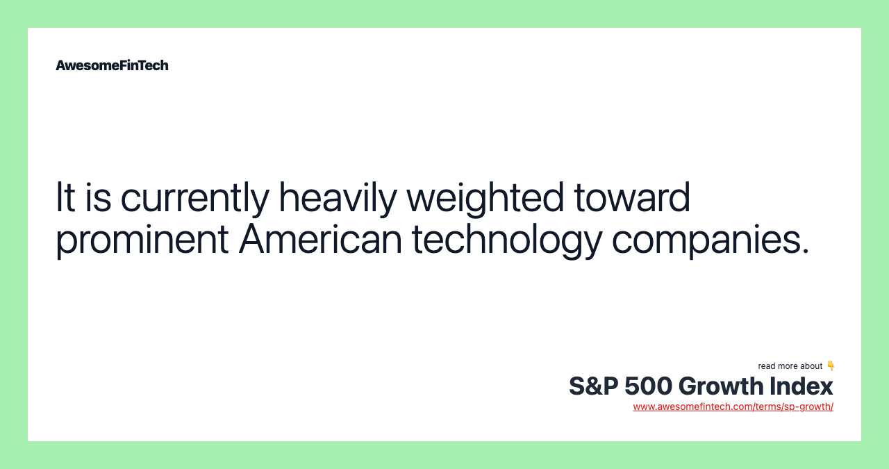 It is currently heavily weighted toward prominent American technology companies.