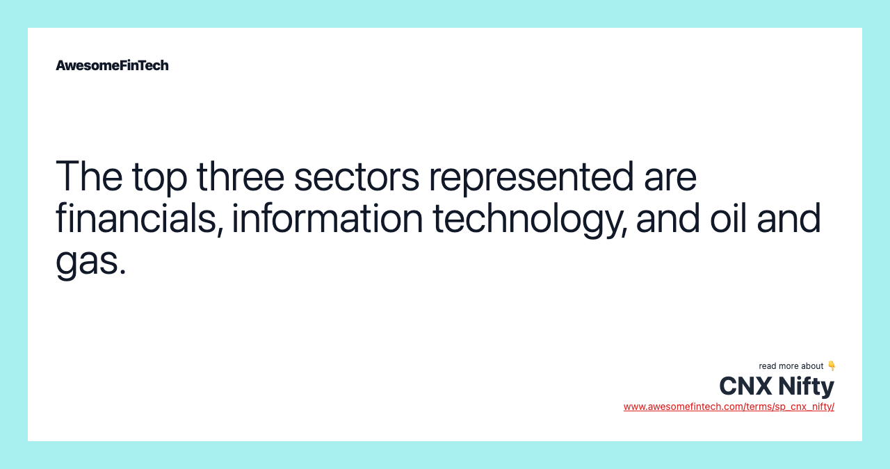 The top three sectors represented are financials, information technology, and oil and gas.